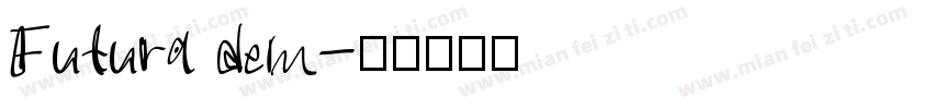 Futura dem字体转换